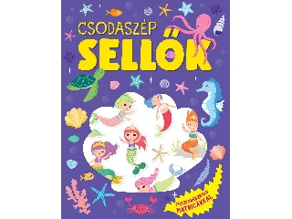 CSODASZÉP SELLŐK - FOSZFORESZKÁLÓ MATRICÁKKAL