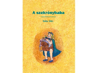 CSŐKE KITTI: A SZEKRÉNYBABA