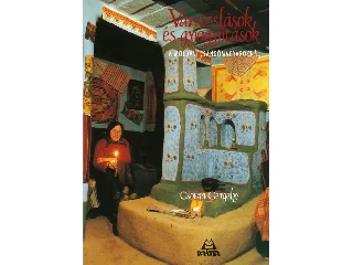 CSOMA GERGELY: VARÁZSLÁSOK ÉS GYÓGYÍTÁSOK - FŰZÖTT