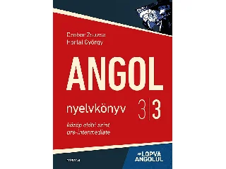 CZOBOR ZSUZSA - HORLAI GYÖRGY: LOPVA ANGOLUL - ANGOL NYELVKÖNYV 3/3.