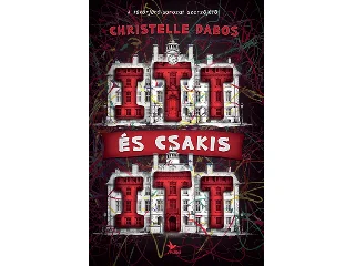 Dabos, Christelle: ITT ÉS CSAKIS ITT