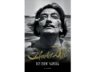 DALÍ, SALVADOR: EGY ZSENI NAPLÓJA - FŰZÖTT