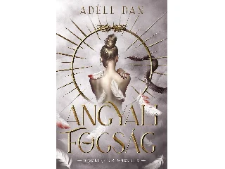 DAN, ADÉLE: ANGYALI FOGSÁG - DÉMONI KETREC SOROZAT 2