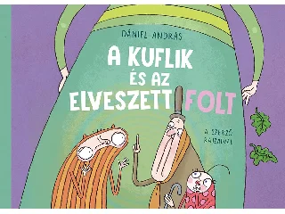 DÁNIEL ANDRÁS: A KUFLIK ÉS AZ ELVESZETT FOLT