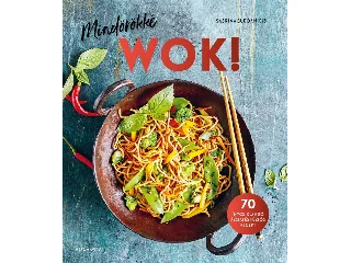 DANIELS SUE SABRINA: MINDÖRÖKKÉ WOK! - 70 ÍNYCSIKLANDÓ ÁZSIAI ÉS FÚZIÓS RECEPT