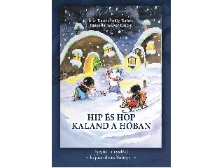 DANI-ÖRDÖG DALMA: HIP ÉS HOP - KALAND A HÓBAN