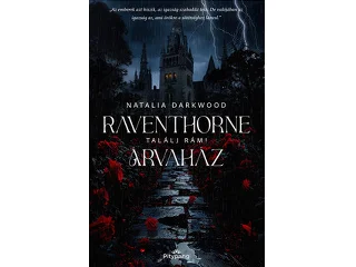 DARKWOOD, NATALIA: RAVENTHORNE ÁRVAHÁZ - TALÁLJ RÁM!