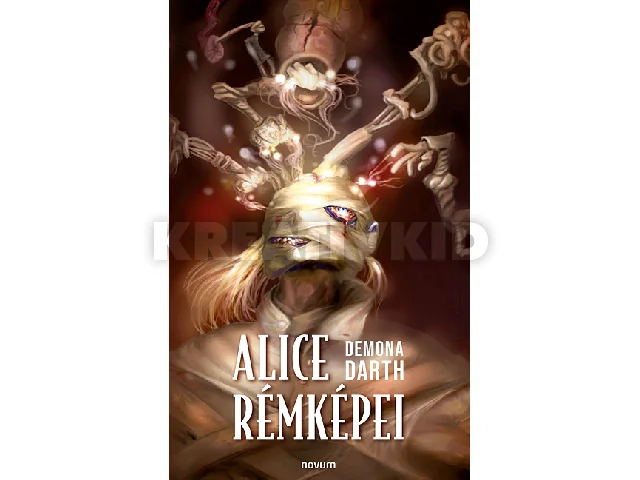 DARTH, DEMONA: ALICE RÉMKÉPEI