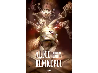DARTH, DEMONA: ALICE RÉMKÉPEI