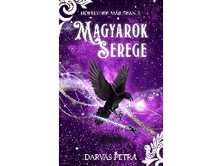 DARVAS PETRA: MAGYAROK SEREGE - HÓPELYHEK MÁJUSBAN 3.