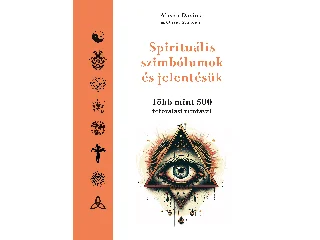 DAVIES, ALISON - MUNDEN, OLIVER: SPIRITUÁLIS SZIMBÓLUMOK ÉS JELENTÉSÜK - TÖBB MINT 500 TETOVÁLÁSI MINTÁVAL