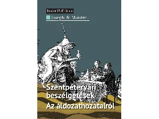 DE MAISTRE, JOSEPH: SZENTPÉTERVÁRI BESZÉLGETÉSEK - AZ ÁLDOZATHOZATALRÓL