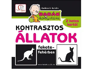 DEÁKNÉ B. KATALIN: KONTRASZTOS ÁLLATOK - FEKETE-FEHÉRBEN