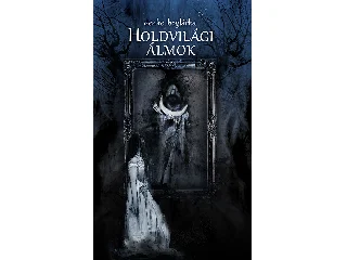 DENKE BOGLÁRKA: HOLDVILÁGI ÁLMOK