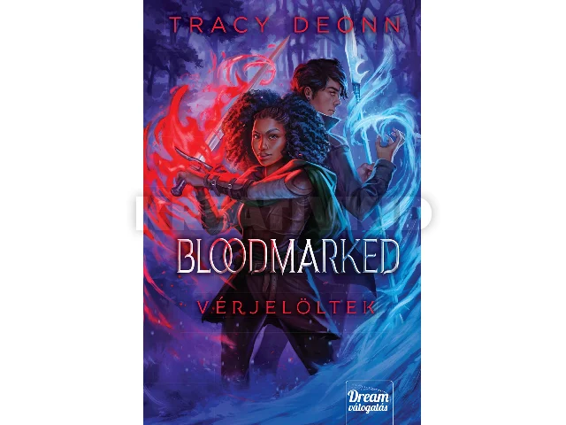 DEONN, TRACY: BLOODMARKED A VÉRJELÖLT