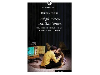 DERES KORNÉLIA: BESÚGÓ RÓMEÓ, MEGLÉKELT YORICK