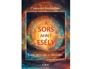 DETHLEFSEN, THORWALD: A SORS MINT ESÉLY
