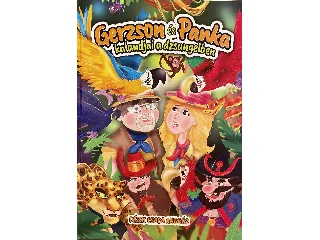 DÉZSI CSABA ANDRÁS: GERZSON ÉS PANKA KALANDJAI A DZSUNGELBEN