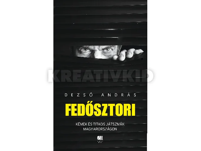 DEZSŐ ANDRÁS: FEDŐSZTORI
