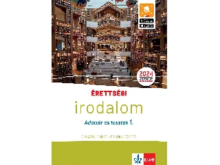 DIÓSZEGI ENDRE, SZARKA ESZTER: ÉRETTSÉGI - IRODALOM - ADATTÁR ÉS TESZTEK 1.