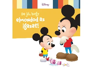 DISNEY BABY - DE JÓ, HOGY ELMONDOD AZ IGAZAT!