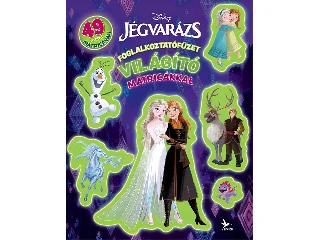 DISNEY: JÉGVARÁZS - FOGLALKOZTATÓFÜZET VILÁGÍTÓ MATRICÁKKAL