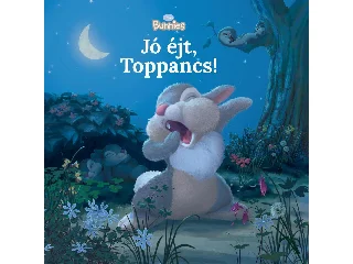 DISNEY NYUSZIK - JÓ ÉJT, TOPPANCS!