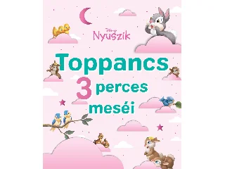 DISNEY NYUSZIK - TOPPANCS 3 PERCES MESÉI