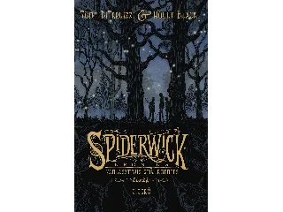 DITERLIZZI, TONY -  BLACK, HOLLY: SPIDERWICK KRÓNIKA - FANTASZTIKUS GYŰJTEMÉNYES KIADÁS -  KÖTÖTT