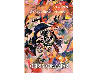 DIXON, THOMAS: AZ ÉRZELMEK TÖRTÉNETE