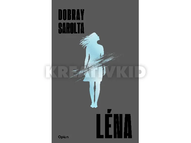 DOBRAY SAROLTA: LÉNA