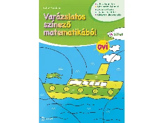 DOHAR MAGDOLNA: VARÁZSLATOS SZÍNEZŐ MATEMATIKÁBÓL OVI 