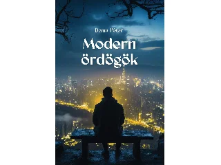 DOMA PÉTER: MODERN ÖRDÖGÖK