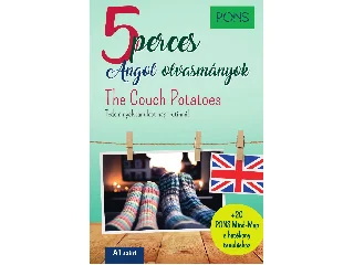DOMINIC BUTLER: PONS 5 PERCES ANGOL OLVASMÁNYOK - THE COUCH POTATOES