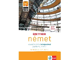 DÖMŐK SZILVIA - GOTTLIEB ÉVA: ÉRETTSÉGI - NÉMET FELADATSOROK A KÖZÉPSZINTŰ ÍRÁSBELI VIZSGÁRA (NAT2020)