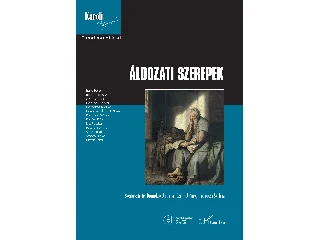 DOMOKOS ANDREA[SZERK.]-CZINE ÁGNES[SZERK: ÁLDOZATI SZEREPEK