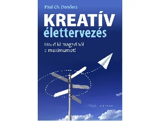 DONDERS, PAUL CH.: KREATÍV ÉLETTERVEZÉS