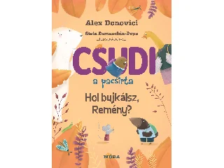 DONOVICI, ALEX: CSUDI A PACSIRTA - HOL BUJKÁLSZ REMÉNY? ( 4. RÉSZ)