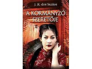 DOS SANTOS, J. R.: A KORMÁNYZÓ SZERETŐJE