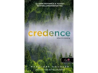 DOUGLAS, PENELOPE: CREDENCE - BIZONYOSSÁG