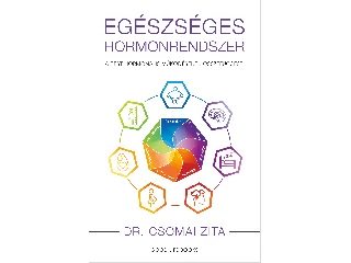 DR. CSOMAI ZITA: EGÉSZSÉGES HORMONRENDSZER
