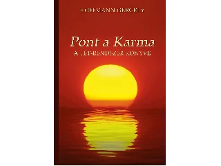 DR. HOFFMANN GERGELY: PONT A KARMA - A TÉT-RENDSZER KÖNYVE