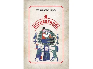 DR. KATONA LAJOS: A NÉPMESÉKRŐL