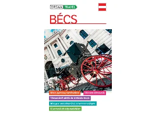 DR. SOMORJAI FERENC: BÉCS ÚTIKÖNYV - KIVEHETŐ TÉRKÉPMELLÉKLETTEL (DREAM TRAVEL)