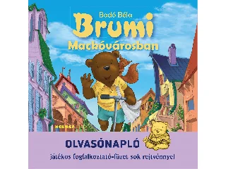 DRABON DITTA: BRUMI MACKÓVÁROSBAN - OLVASÓNAPLÓ (JÁTÉKOS FOGLALKOZTATÓFÜZET SOK REJTVÉNNYEL)