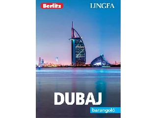 DUBAJ - BARANGOLÓ (2.KIADÁS,ÚJ BORÍTÓ)