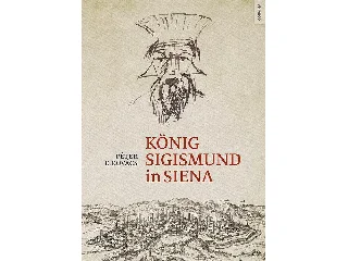 E. KOVÁCS PÉTER: KÖNIG SIGISMUND IN SIENA