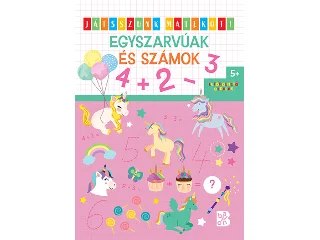 EGYSZARVÚAK ÉS SZÁMOK - JÁTSSZUNK MATEKOT!