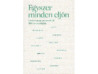 EGYSZER MINDEN ELJÖN