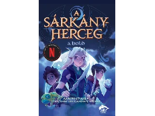 EHASZ, AARON - EHASZ, MELANIE: A SÁRKÁNYHERCEG - A HOLD